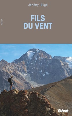 Fils du vent : A travers l'asie centrale, dans les pas des explorateurs d'antan