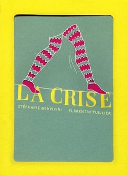 La crise
