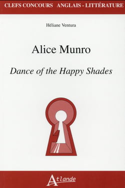 Alice Munro - dance of the happy shades
