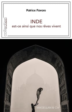 Inde, est-ce ainsi que nos rêves vivent
