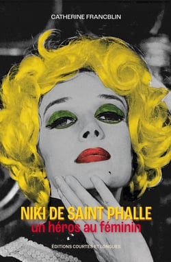 Niki de Saint Phalle, un héros au féminin