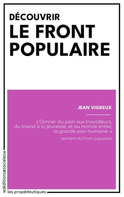 Découvrir le Front populaire