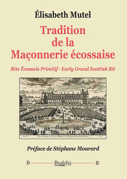 Tradition de la maçonnerie écossaise : Rite écossais primitif - Early grand scottish rit