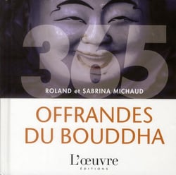 365 offrandes du bouddha