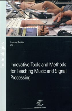 Innovative tools and methods for teaching music and signal processing