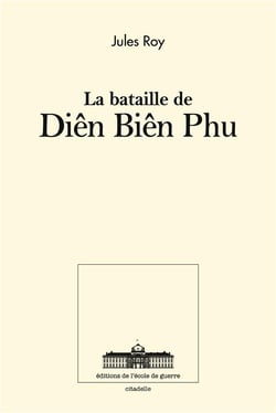 La bataille de Diên Biên Phu