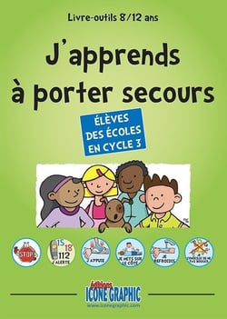 J'apprends à porter secours - cycle 3 - 9/12 ans (5e édition)