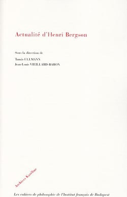 Actualité d'Henri Bergson