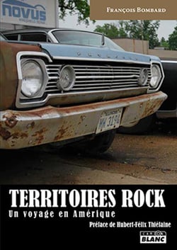 TERRITOIRES ROCK - Un voyage en Amérique