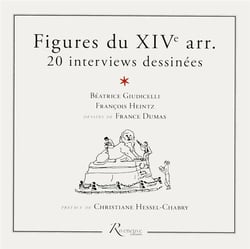 Figures du XIVe arr. - 20 interviews dessinées