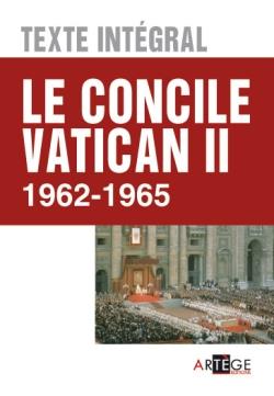 Le concile Vatican II - 1962-1965 - texte intégral