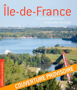 Ïle-De-France, un autre patrimoine