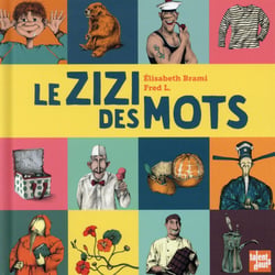 Le zizi des mots