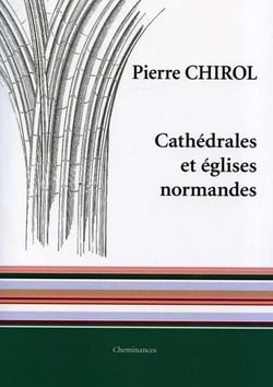 Cathédrales et églises normandes