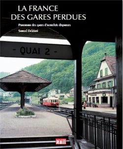 La France Des Gares Perdues