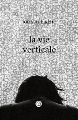 La vie verticale