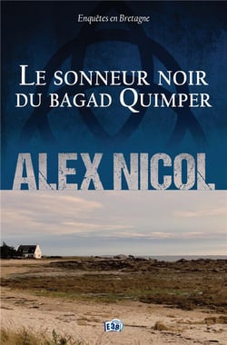 Enquêtes en Bretagne Tome 6 : Le sonneur noir du bagad Quimper