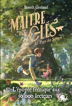 Le maître des clés Tome 1 : Le pays des songes