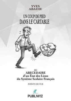 Un coup de pied dans le cartable