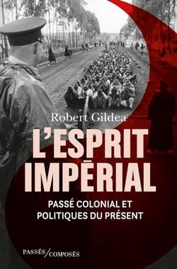 L'esprit impérial - passé colonial et politiques contemporaines