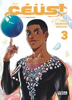 Céüs ! Tome 3
