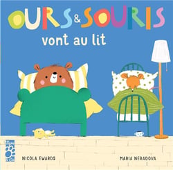 Ours et Souris vont au lit
