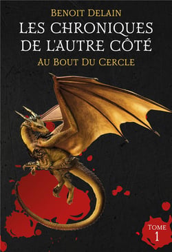 Les chroniques de l'autre côté t.1 : au bout du cercle