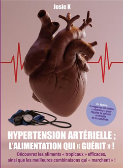 Hypertension artérielle : l'alimentation qui guérit !