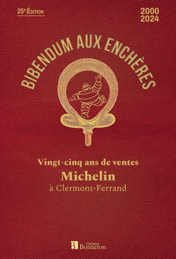 Bibendum aux enchères - vingt-cinq ans de ventes Michelin à Clermont-Ferrand