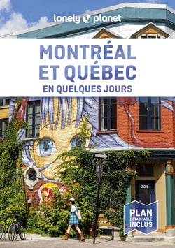 Montréal et Québec en quelques jours (5e édition)