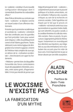Le wokisme n'existe pas : La fabrication d'un mythe