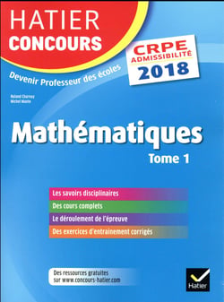 Crpe - mathématiques t.1 - épreuve écrite d'admissibilité (édition 2018)