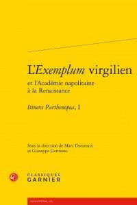 L'exemplum virgilien et l'académie napolitaine à la renaissance - itinera parthenopea