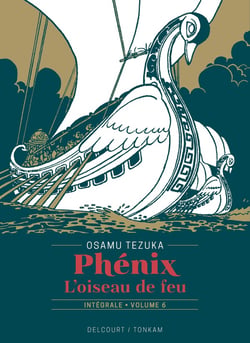 Phénix, l'oiseau de feu Tome 6