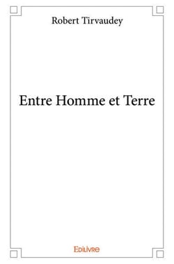 Entre Homme et Terre