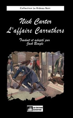 Nick Carter : l'affaire Carruthers