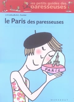 Le paris des paresseuses