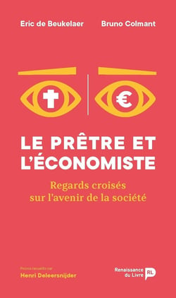 Le prêtre et l'économiste - regards croisés sur l'avenir de la société