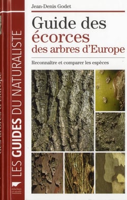 Guide des écorces des arbres d'Europe - reconnaître et comparer les espèces