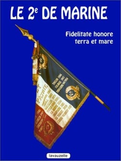 Le 2e de marine : Fidelitate, Honore, Terra et Marre
