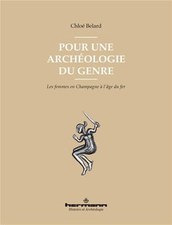 Pour une archéologie du genre : Les femmes en Champagne à l'âge du fer