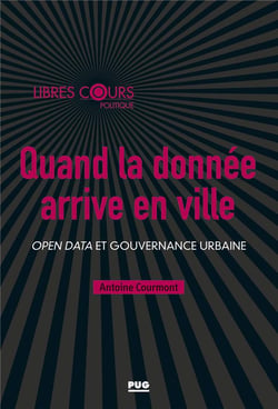 Quand la donnée arrive en ville - open data et gouvernance urbaine