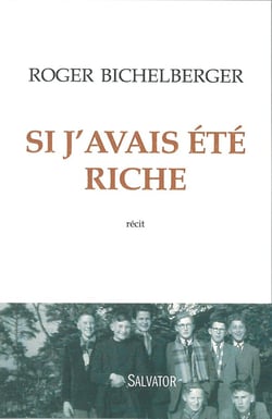 Si j'avais été riche - récit
