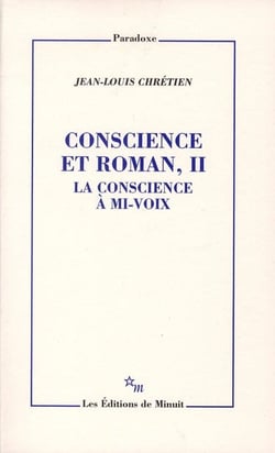 Conscience et roman Tome 2 - la conscience à mi-voix