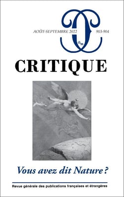 Revue Critique n.903-904 : Vous avez dit Nature ?