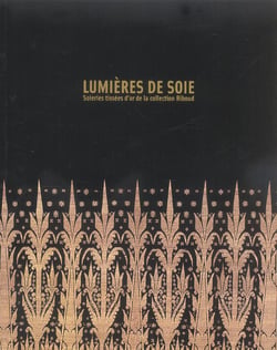 Lumieres de soie - soieries tissees d or de la collection riboud
