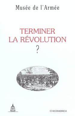 TERMINER LA REVOLUTION ?