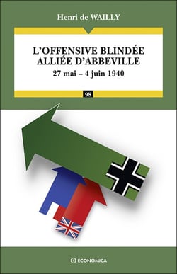 L'offensive blindée alliée d'Abbeville : 27 mai - 4 juin 1940