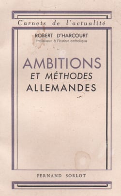 Ambitions et méthodes allemande