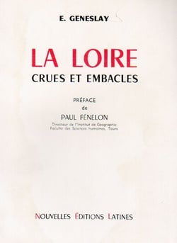 La loire - crues et embacles